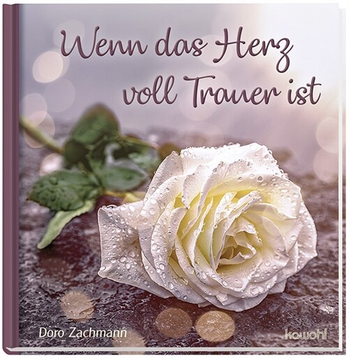 Wenn das Herz voll Trauer ist (Hardcover)