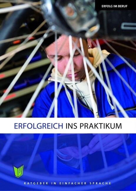 Erfolgreich ins Praktikum (Pamphlet)