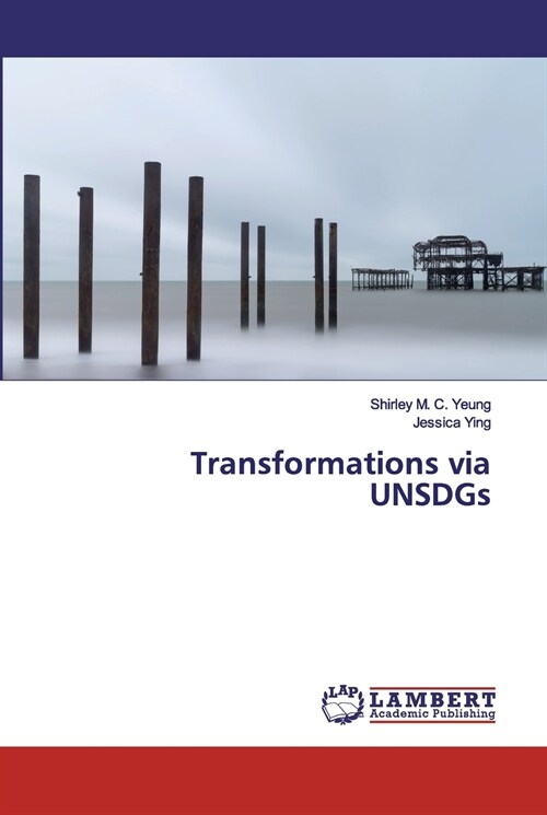 Transformations via UNSDGs (Paperback)