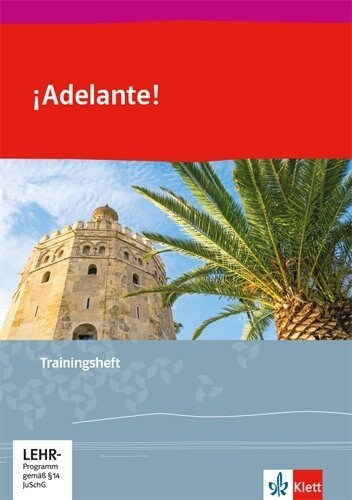 ¡Adelante!, Trainingsheft 1. und 2. Lernjahr (Paperback)