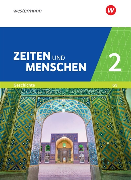 Zeiten und Menschen - Geschichtswerk fur das Gymnasium (G9) in Nordrhein-Westfalen - Neubearbeitung (Hardcover)
