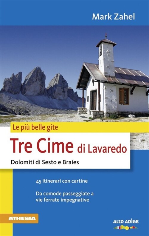 Le piu belle gite - Tre Cime di Lavaredo (Paperback)