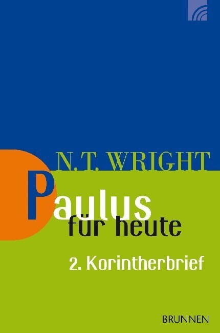 Paulus fur heute: 2. Korintherbrief (Paperback)