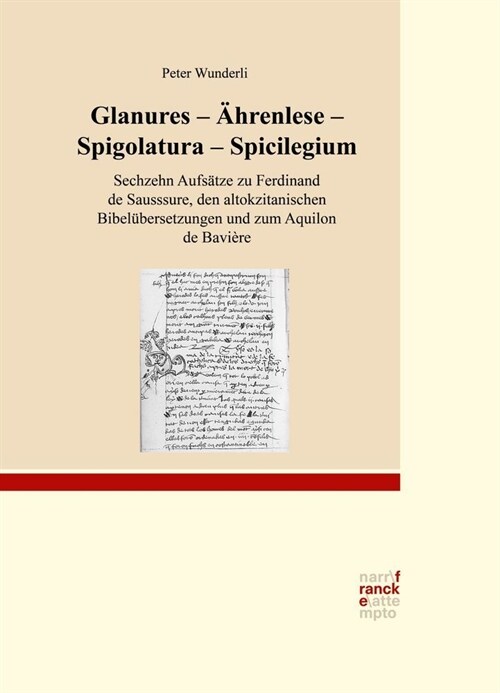 Glanures - Ahrenlese - Spigolatura - Spicilegium (Hardcover)