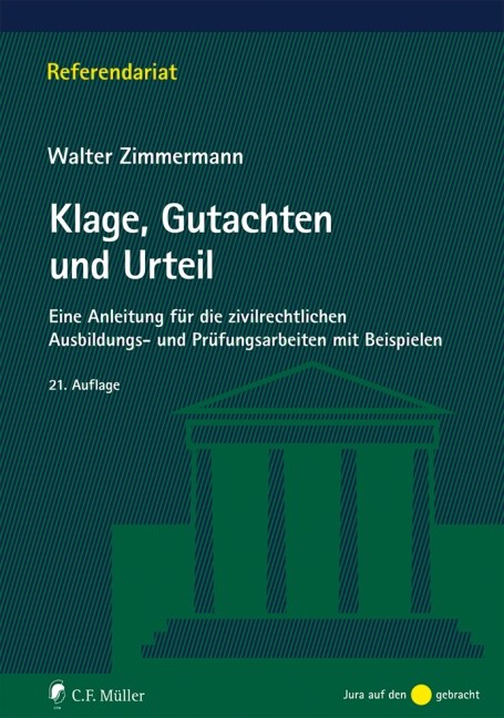 Klage, Gutachten und Urteil (Paperback)