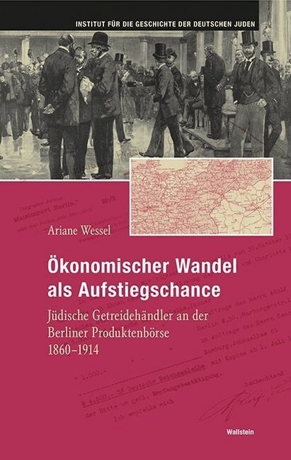 Okonomischer Wandel als Aufstiegschance (Hardcover)