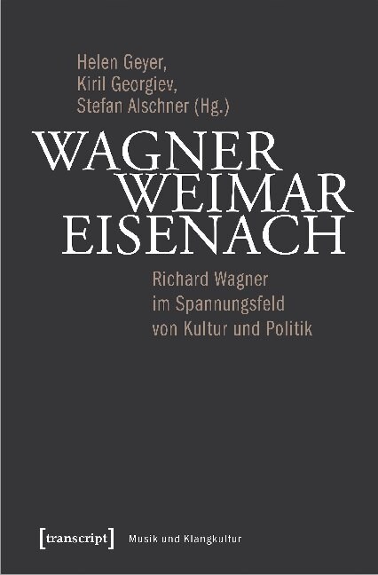 Wagner - Weimar - Eisenach (Paperback)