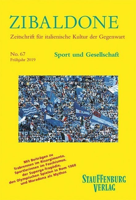 Zibaldone, Zeitschrift fur italienische Kultur der Gegenwart. No.67 (Paperback)