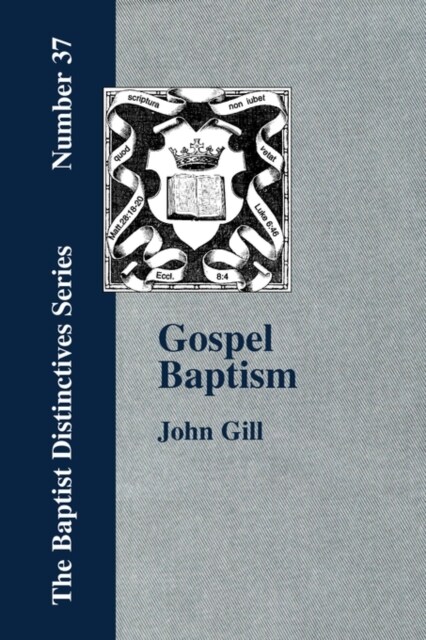 Gospel Baptism. (Paperback)