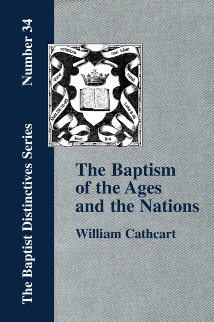 The Baptism of the Ages and of the Nations (Paperback)