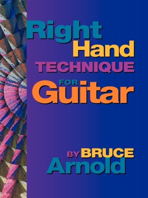 Right Hand Technique for Guitar (Paperback)