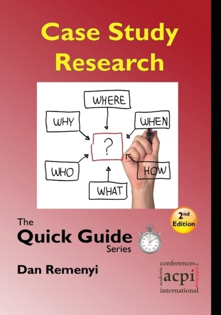 Case Study Research: The Quick Guide Series (Paperback, 2)