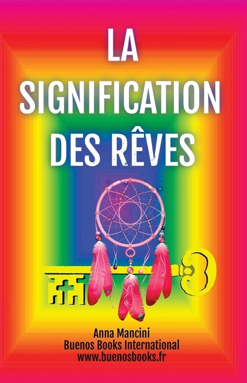 La signification des rêves (Paperback)