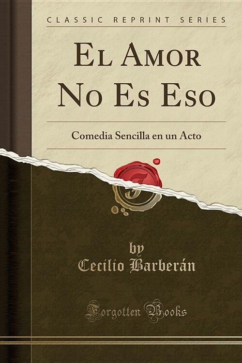 El Amor No Es Eso (Paperback)