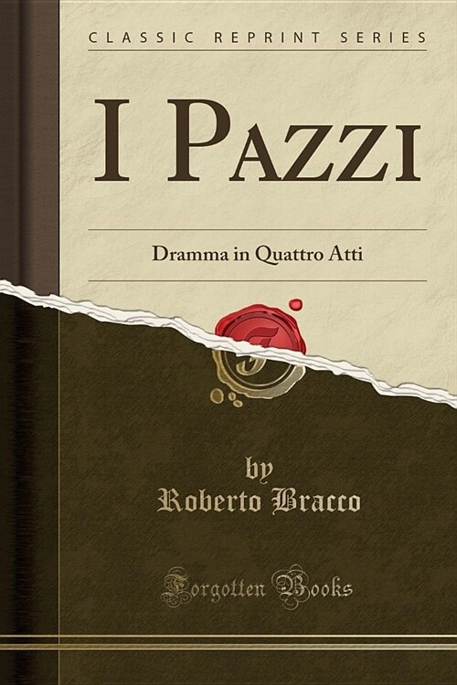 I Pazzi (Paperback)