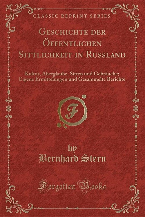 Geschichte der Öffentlichen Sittlichkeit in Russland (Paperback)