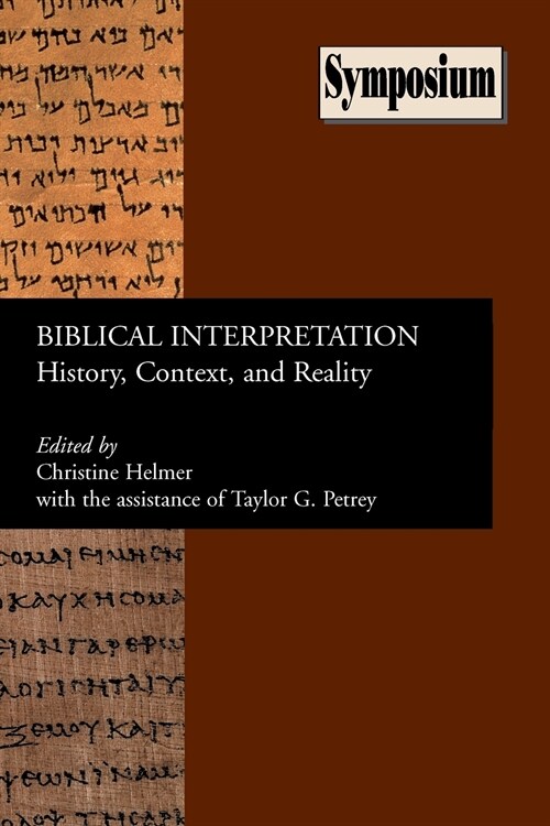 Biblical Interpretation: History, Context, and Reality (Paperback)