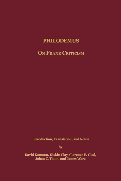 Philodemus: On Frank Criticism (Paperback)