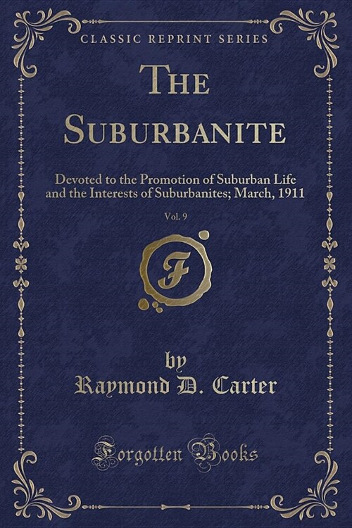 The Suburbanite, Vol. 9 (Paperback)