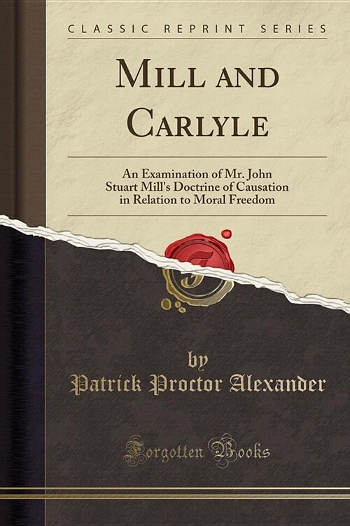 Mill and Carlyle (Paperback)