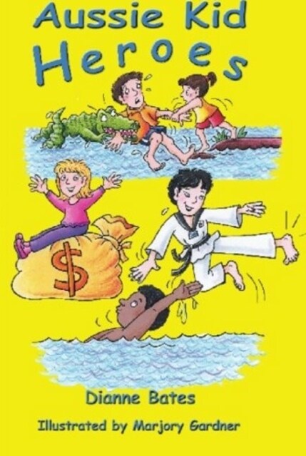 Aussie Kid Heroes (Paperback)