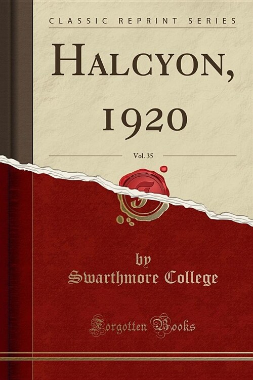 Halcyon, 1920, Vol. 35 (Classic Reprint) (Paperback)