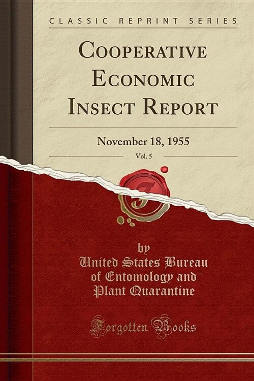 Cooperative Economic Insect Report, Vol. 5 (Paperback)