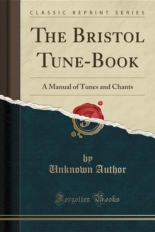 The Bristol Tune-Book (Paperback)