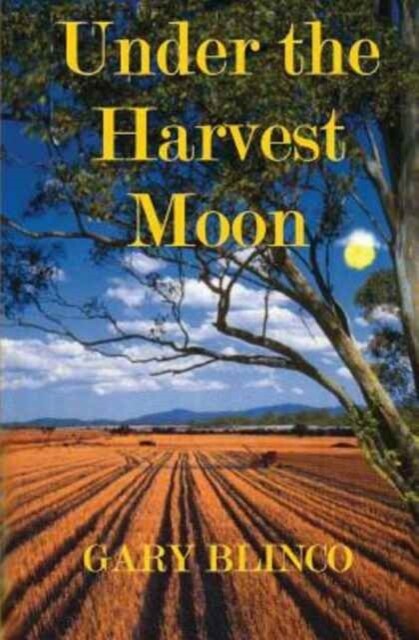 Under the Harvest Moon (Paperback)