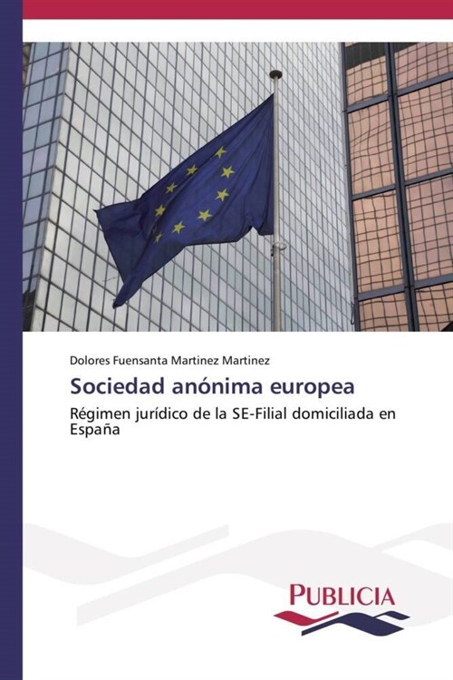 Sociedad an?ima europea (Paperback)