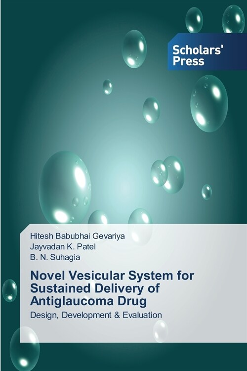 Novel Vesicular System for Sustained Delivery of Antiglaucoma Drug (Paperback)