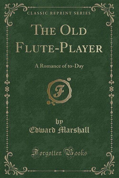 The Old Flute-Player (Paperback)