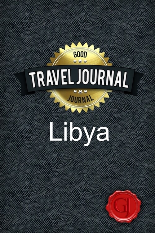 Travel Journal Libya (Paperback)