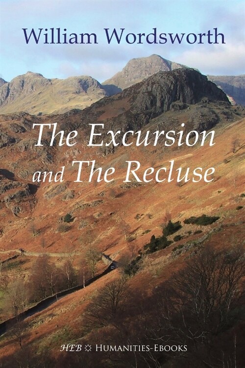 The Excursion and the Recluse (Paperback)