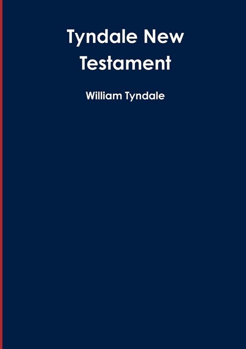 Tyndale New Testament (Paperback)