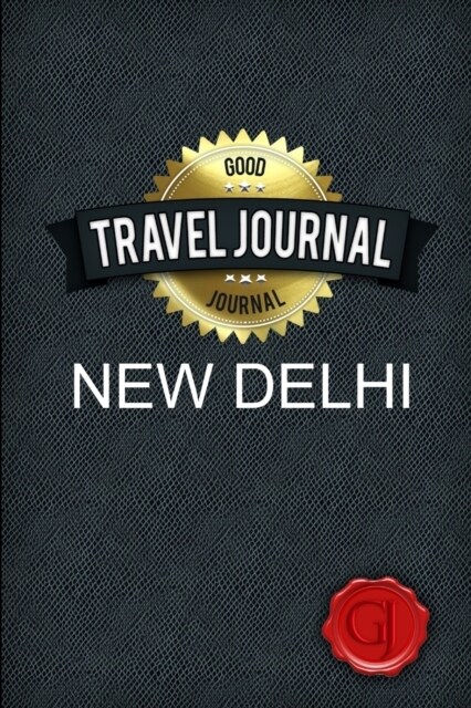 Travel Journal New Delhi (Paperback)