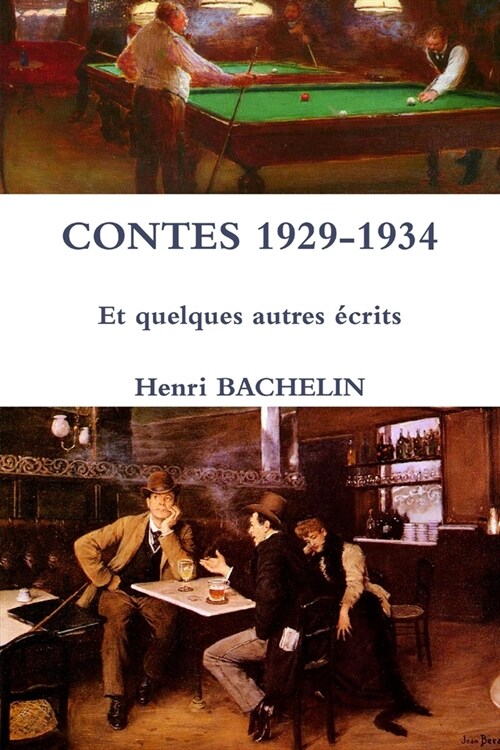 CONTES 1929-1934   Et quelques autres écrits (Paperback)