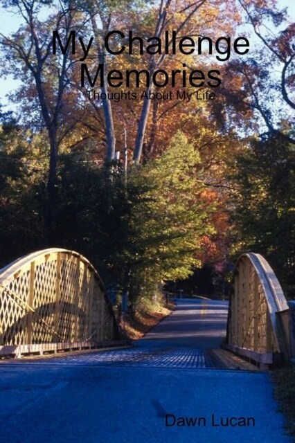 My Challenge Memories (Paperback)