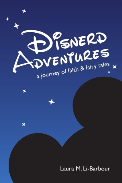 Disnerd Adventures: A Journey of Faith & Fairy Tales (Paperback)