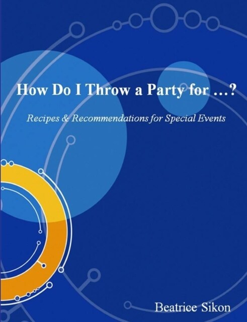 How Do I Throw a Party for ...? (Paperback)