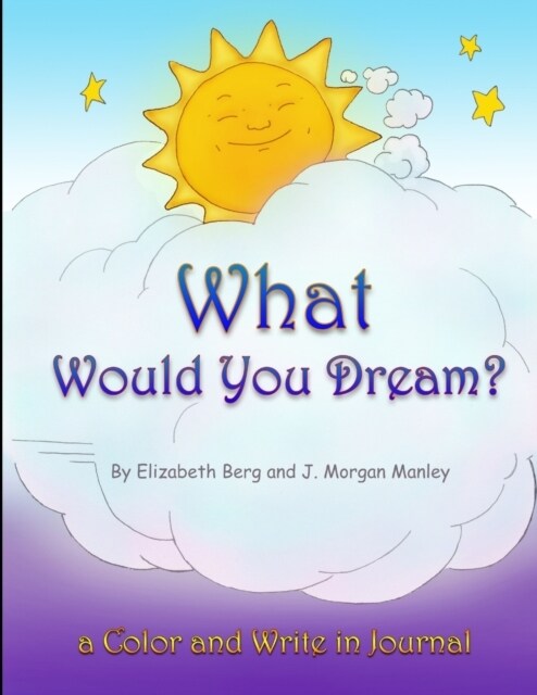 What Would You Dream? (Paperback)