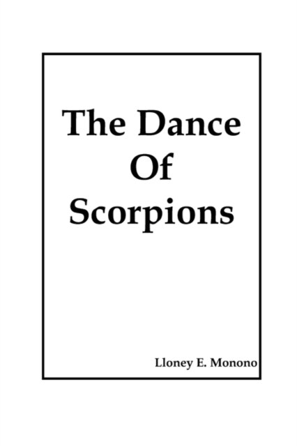 The Dance of Scorpions (Paperback)