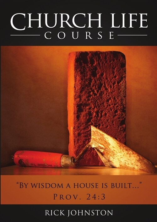 Church Life Course (Paperback)