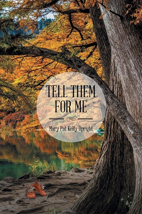 Tell Them for Me (Paperback)