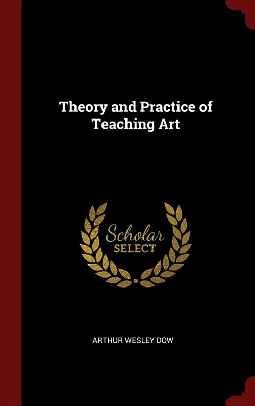 Theory and Practice of Teaching Art (Hardcover)