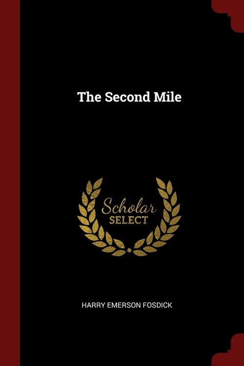 The Second Mile (Paperback)