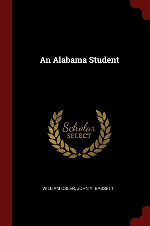 An Alabama Student (Paperback)