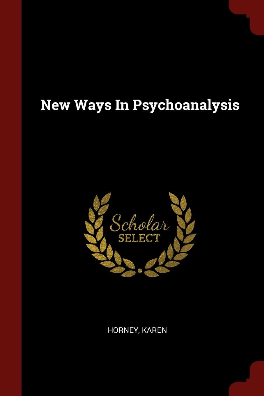 New Ways In Psychoanalysis (Paperback)