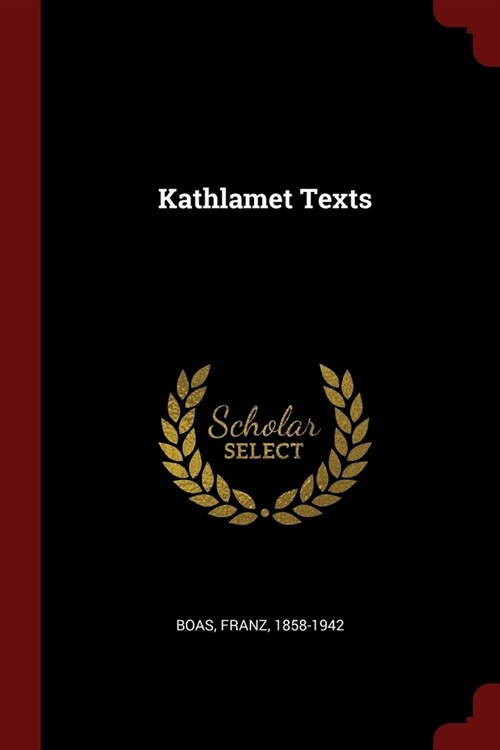 Kathlamet Texts (Paperback)