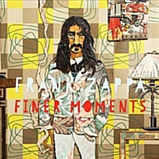 [수입] Frank Zappa - Finer Moments [2CD][2012년 재발매]
